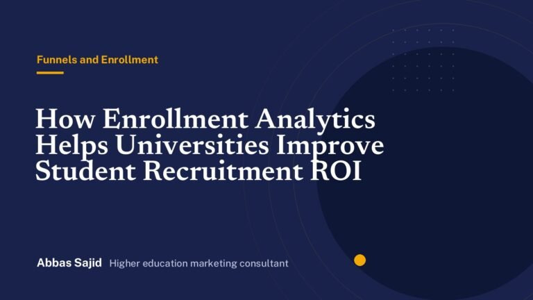 How Enrollment Analytics Helps Universities Improve Student Recruitment ROI