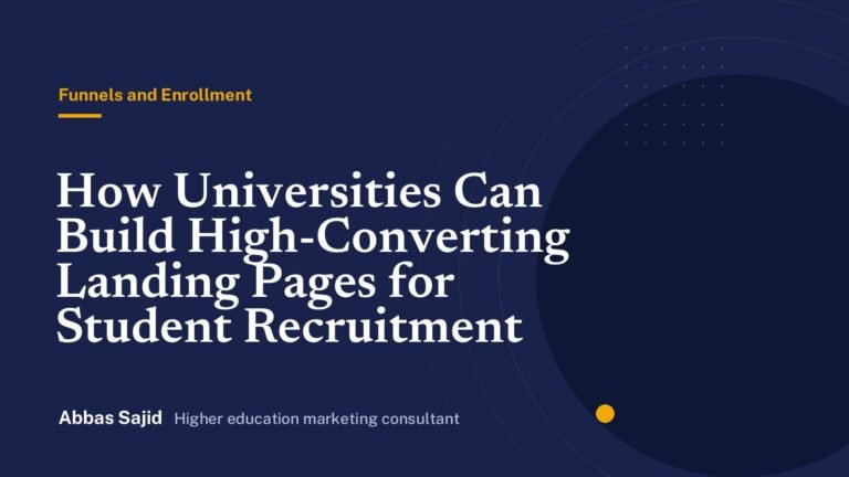 How Universities Can Build High-Converting Landing Pages for Student Recruitment
