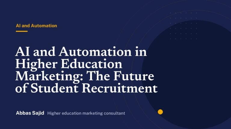 AI and Automation in Higher Education Marketing: The Future of Student Recruitment
